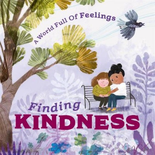 Picture of World Full of Feelings: Finding Kindness