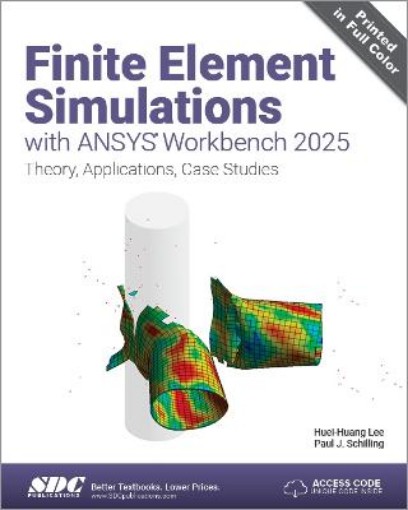 Picture of Finite Element Simulations with ANSYS Workbench 2025