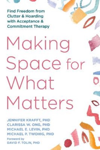 Picture of Making Space for What Matters