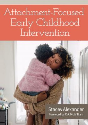 Picture of Attachment-focused Early Childhood Intervention