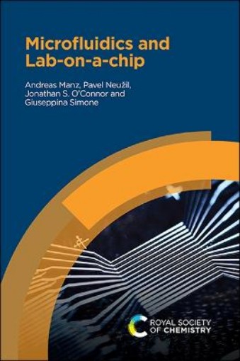 Picture of Microfluidics and Lab-on-a-chip