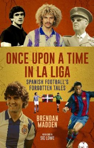Picture of Once Upon a Time in La Liga