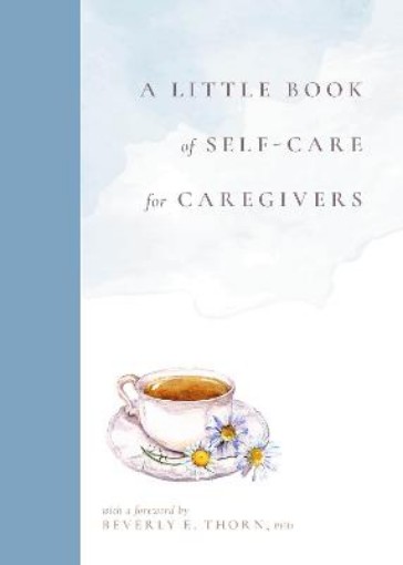 Picture of Little Book of Self-Care for Caregivers