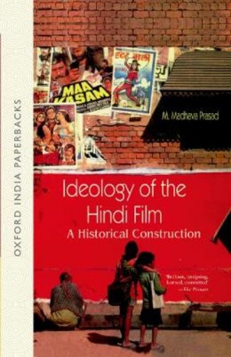 Picture of Ideology of the Hindi Film