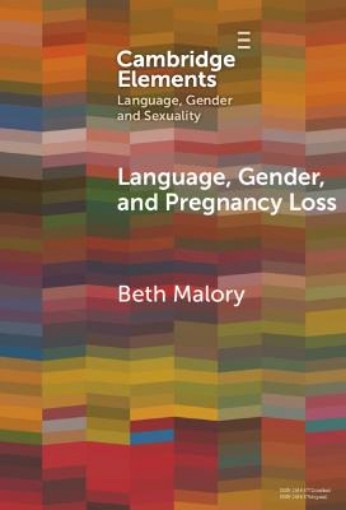 Picture of Language, Gender and Pregnancy Loss