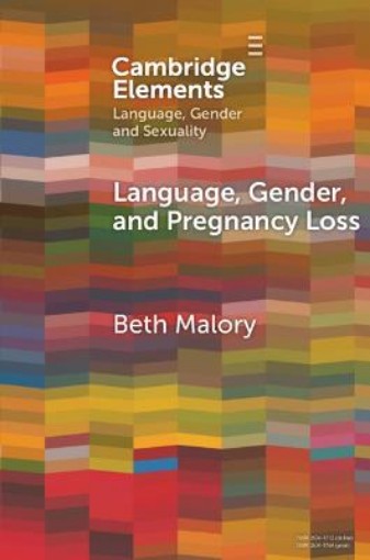 Picture of Language, Gender and Pregnancy Loss