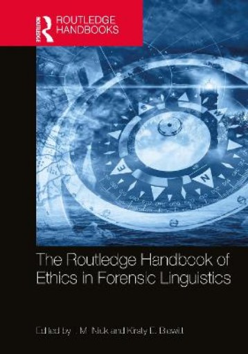 Picture of Routledge Handbook of Ethics in Forensic Linguistics