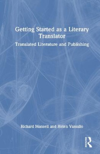 Picture of Getting Started as a Literary Translator