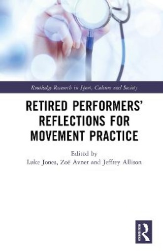 Picture of Retired Performers’ Reflections for Movement Practice