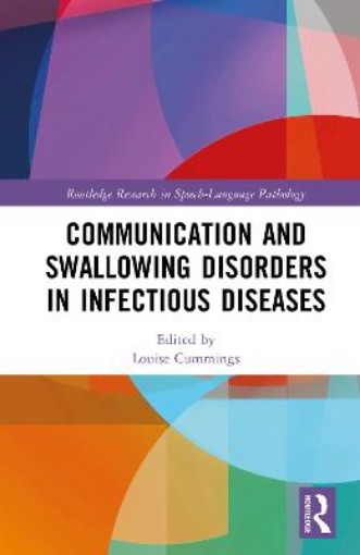 Picture of Communication and Swallowing Disorders in Infectious Diseases