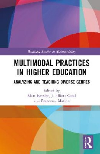 Picture of Multimodal Practices in Higher Education