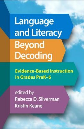Picture of Language and Literacy Beyond Decoding