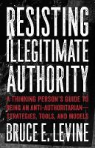 Picture of Resisting Illegitimate Authority