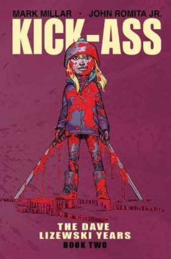 Picture of Kick-Ass: The Dave Lizewski Years Book Two