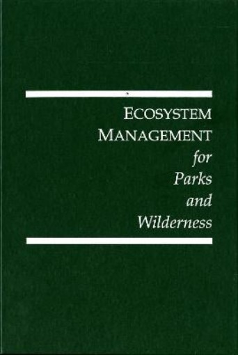 Picture of Ecosystem Management for Parks and Wilderness