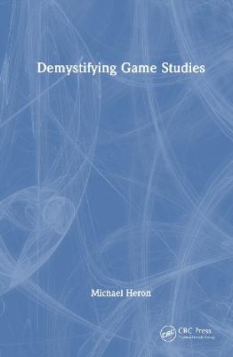 Picture of Demystifying Game Studies