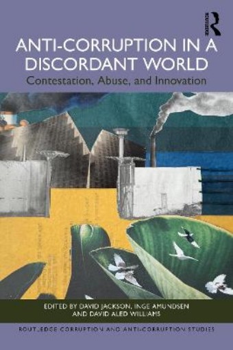 Picture of Anti-Corruption in a Discordant World