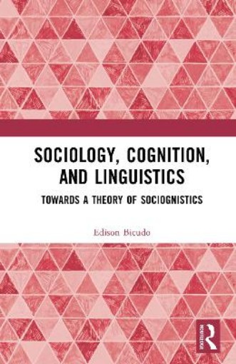 Picture of Sociology, Cognition, and Linguistics
