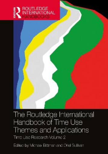 Picture of Routledge International Handbook of Time Use Themes and Applications