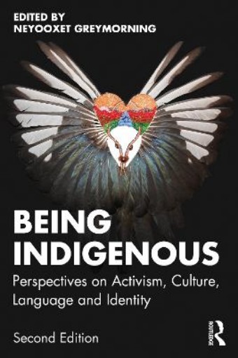 Picture of Being Indigenous
