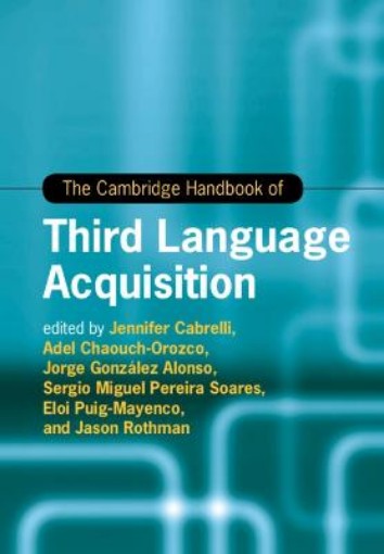 Picture of Cambridge Handbook of Third Language Acquisition