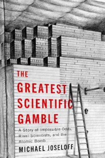Picture of Greatest Scientific Gamble