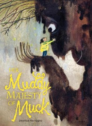 Picture of Her Muddy Majesty of Muck