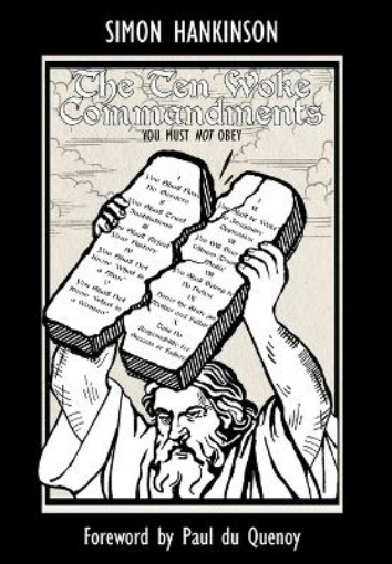 Picture of Ten Woke Commandments - You Must not Obey