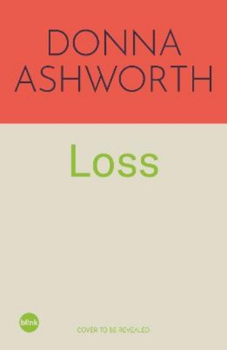 Picture of Loss: The New Collection
