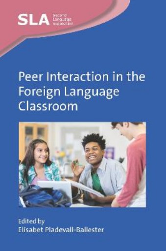 Picture of Peer Interaction in the Foreign Language Classroom