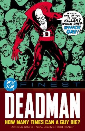 Picture of DC Finest: Deadman: How Many Times Can a Guy Die?