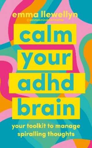 Picture of Calm Your ADHD Brain