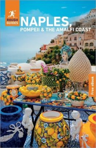 Picture of Rough Guides Naples, Pompeii and the Amalfi Coast: Travel Guide with eBook