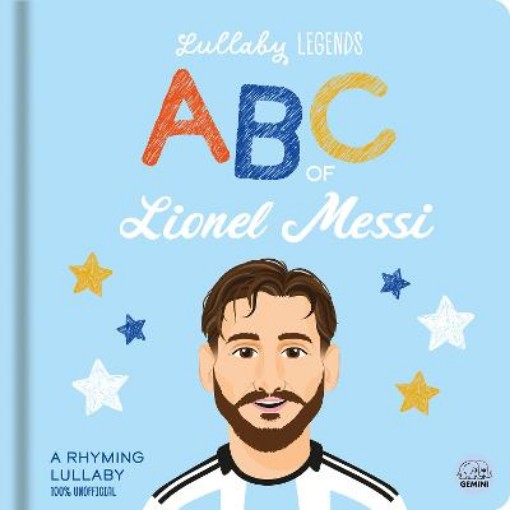Picture of Lullaby Legends: ABC of Lionel Messi