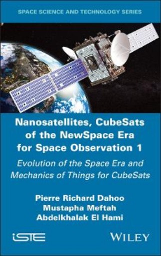 Picture of Nanosatellites, CubeSats of the NewSpace Era for Space Observation 1
