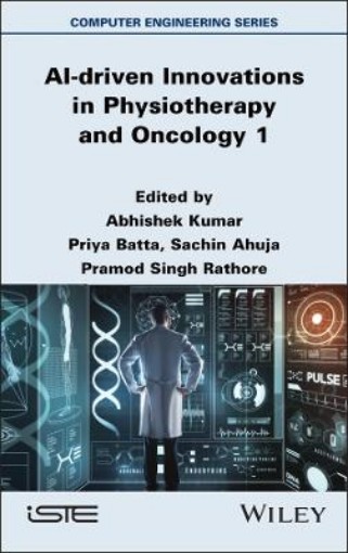 Picture of AI-driven Innovations in Physiotherapy and Oncology, Volume 1