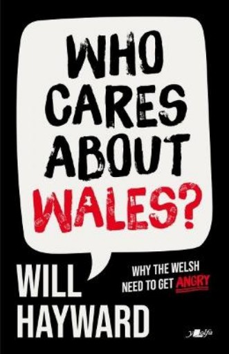 Picture of Who Cares About Wales?