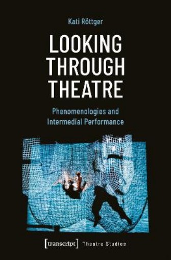 Picture of Looking Through Theatre