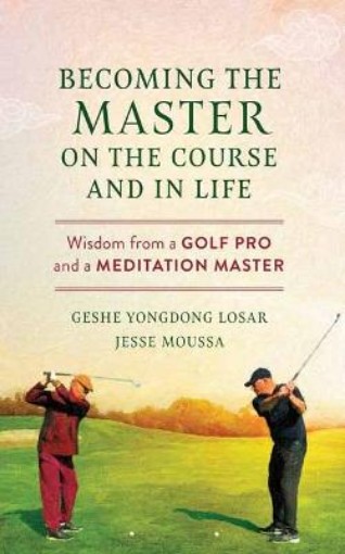 Picture of Becoming the Master on the Course and in Life