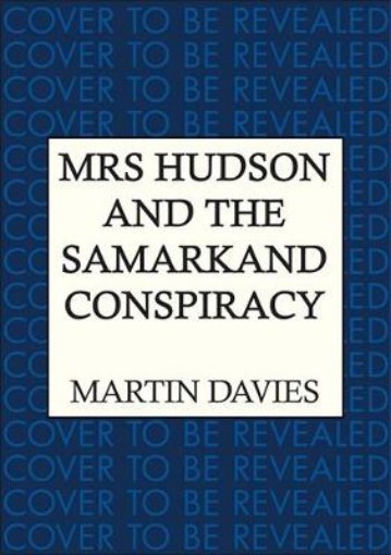 Picture of Mrs Hudson and the Samarkand Conspiracy