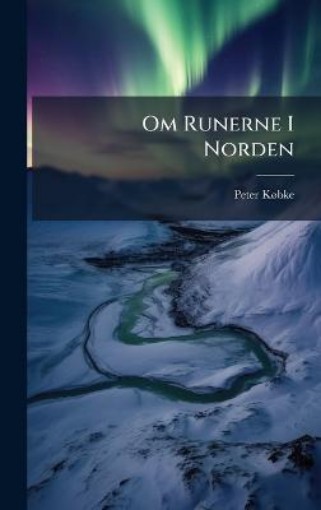 Picture of Om Runerne I Norden
