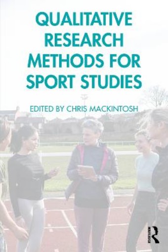 Picture of Qualitative Research Methods for Sport Studies