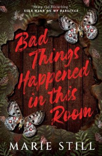 Picture of Bad Things Happened in This Room