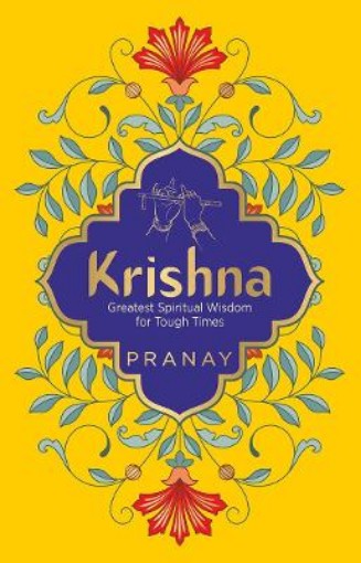 Picture of KRISHNA: Greatest Spiritual Wisdom for Tough Times