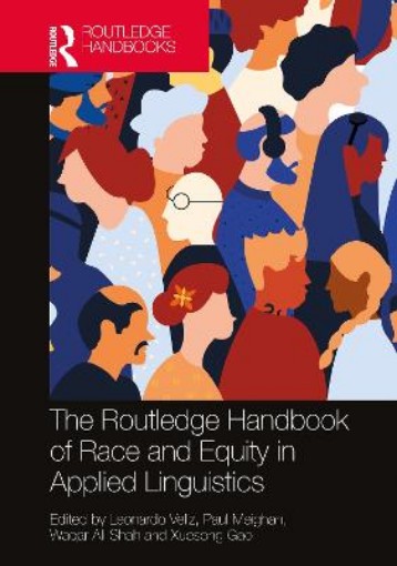 Picture of Routledge Handbook of Race and Equity in Applied Linguistics
