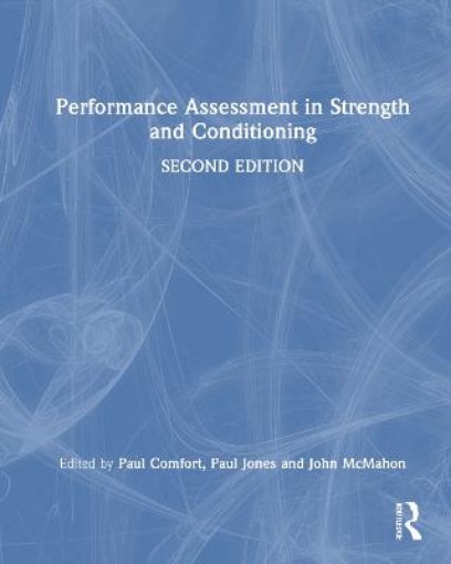 Picture of Performance Assessment in Strength and Conditioning