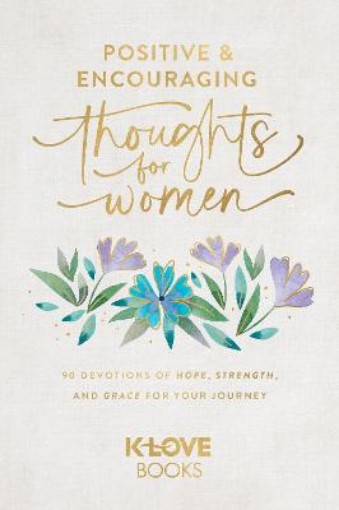 Picture of Positive and Encouraging Thoughts for Women