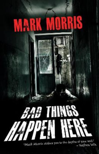 Picture of Bad Things Happen Here