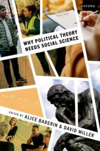 Picture of Why Political Theory Needs Social Science