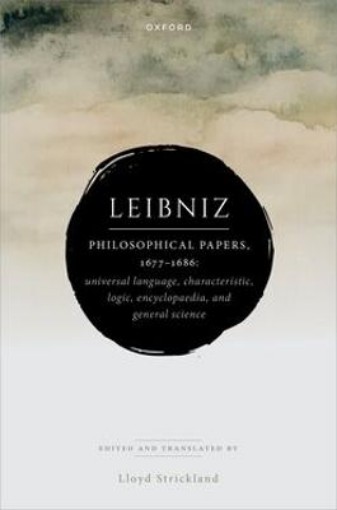Picture of Leibniz: Philosophical Papers, 1677–1686